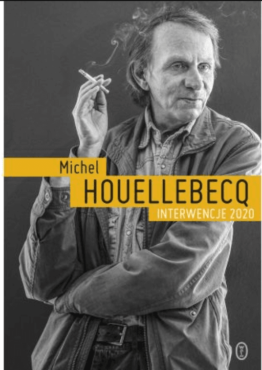 Okładka książki „Interwencje 2020” — Houellebecq, Michel