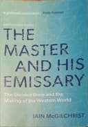 Okładka książki „The Master and His Emissary” — Iain McGilchrist
